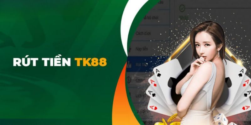 Một số nguyên nhân gây lỗi rút tiền tại TK88